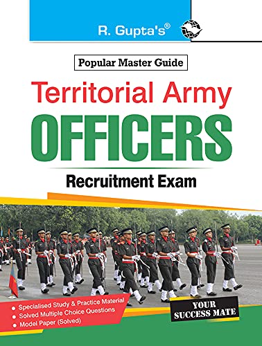 Territorial Army ' Officers Recruitment Exam Guide [Paperback] [Jun 03, 2025] RPH Editorial Board