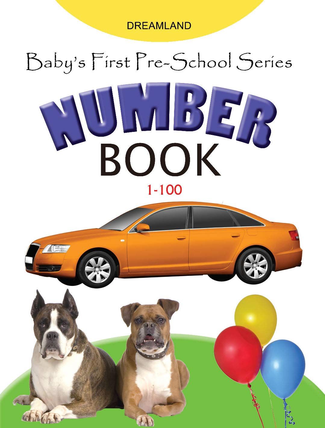 03. Baby Number Book (1-100) [Paperback] Dreamland Publications