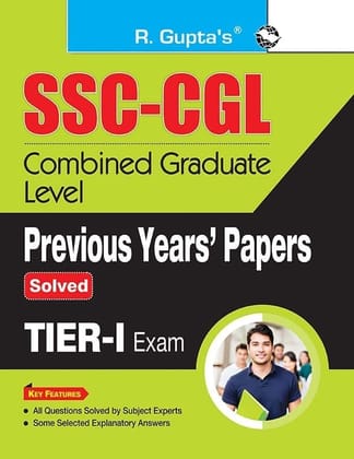 SSC : Combined Graduate Level (CGL) - (Tier-I) Previous Years' Papers (Solved) [Apr 01, 2025] RPH Editorial Board