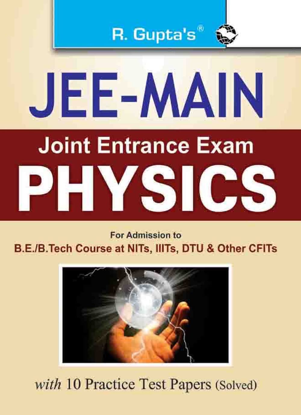 JEE Main (Paper-I) Physics Exam Guide [Paperback] [Jun 30, 2022] RPH Editorial Board