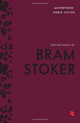 Selected Stories by Bram Stoker