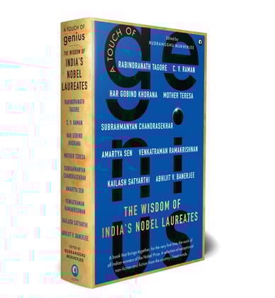 A Touch of Genius: The Wisdom of India’s Nobel Laureates