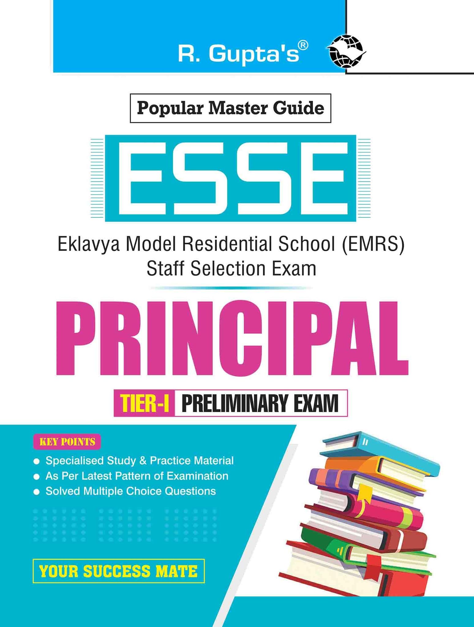 ESSE: EMRS-PRINCIPAL (Tier-I) Preliminary Exam Guide [Paperback] [Nov 15, 2025] RPH Editorial Board