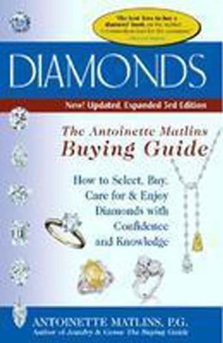 Diamonds: The Antoinette Matlines Buying Guide