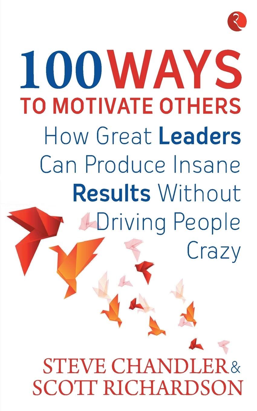 AWESOME WAYS TO MOTIVATE OTHERS