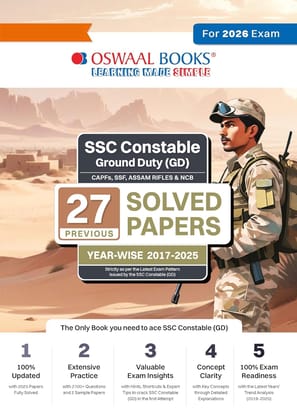 OSWAAL SSC CONSTABLE GROUND DUTY (GD) CAPFs, SSF, ASSAM Rifles & NCB -27 PREVIOUS YEAR SOLVED PAPER Year-Wise (2017 to 2025)| For 2026 Exam [Paperback] [Oct 30, 2024] Arihant