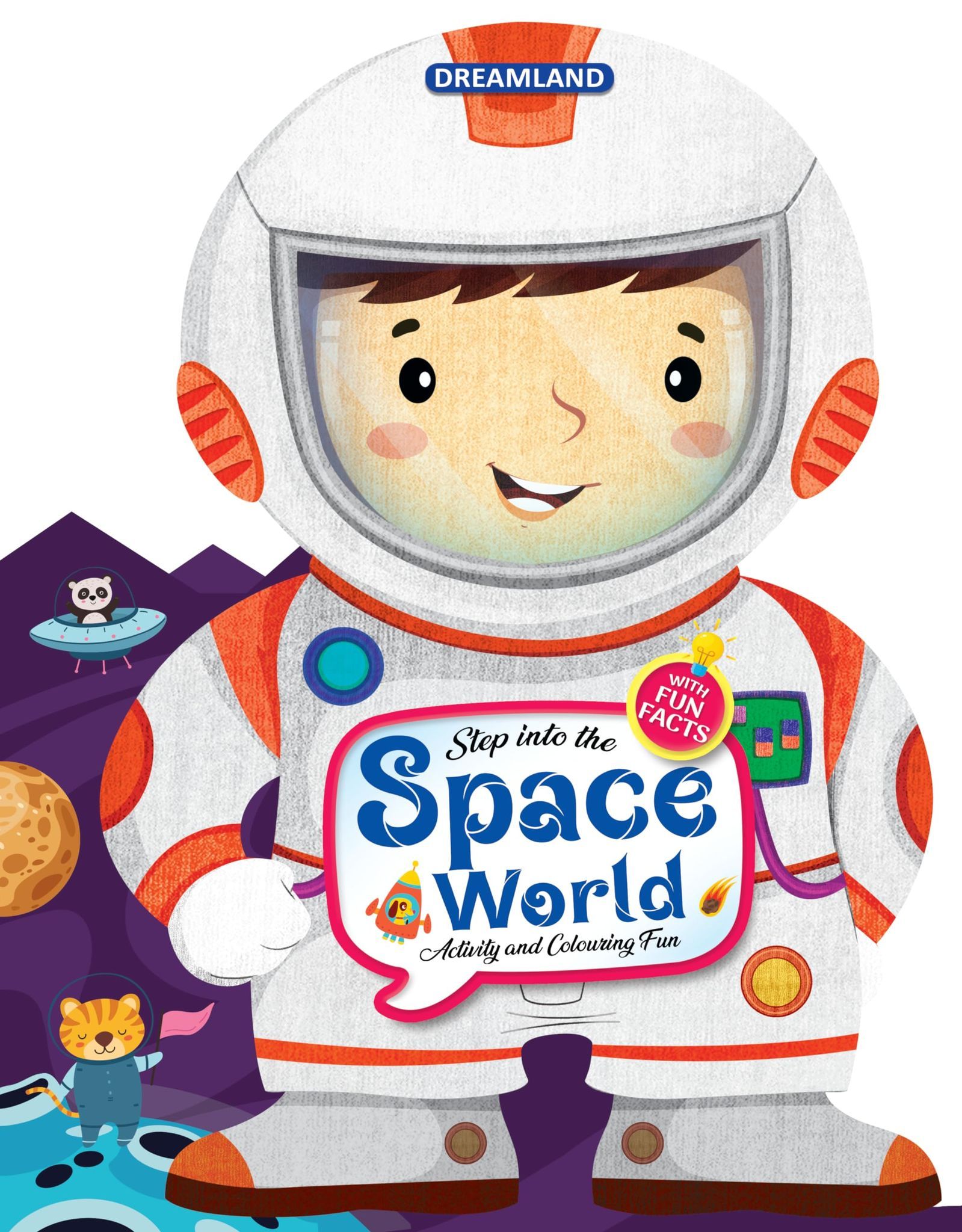 Step into the Space World - Activity and Colouring Fun Book for Age 4+ [Paperback] Dreamland Publications