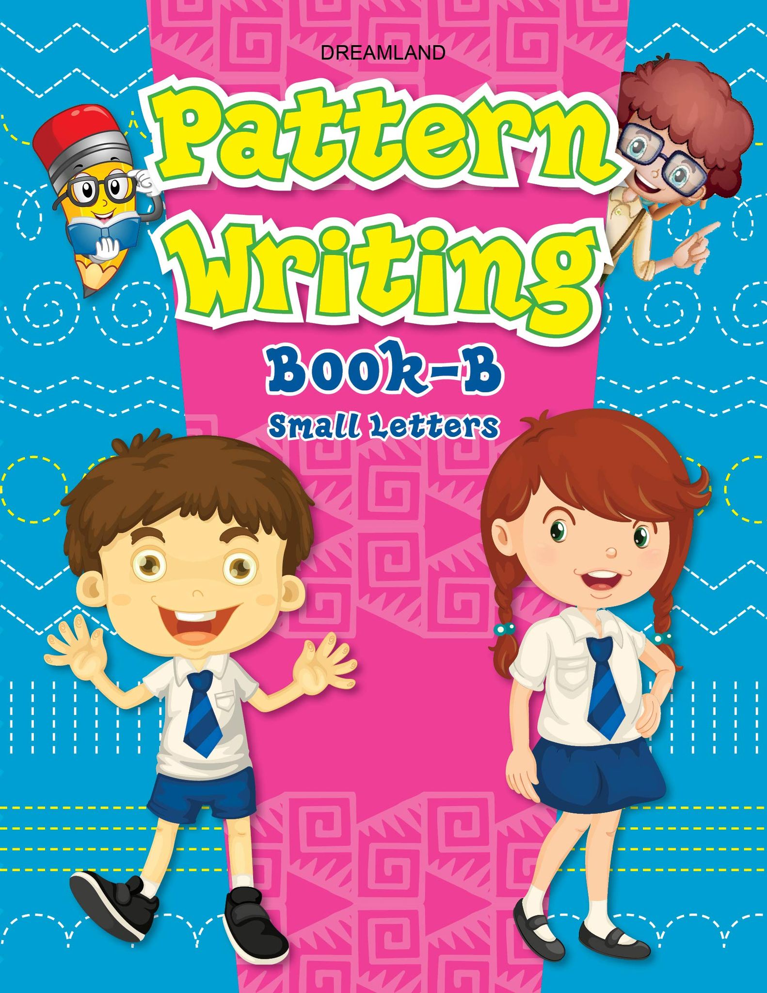 Pattern Writing-b [Paperback] Dreamland Publications