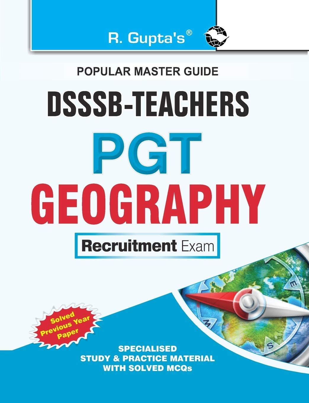 DSSSB: Teachers (PGT-Geography) Recruitment Exam Guide [Paperback] [Jan 22, 2024] RPH Editorial Board