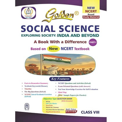 Golden Social Science Study Material Based on NEW NCERT EXPLORING SOCIETY: INDIA AND BEYOND Class-8 | CBSE 2026 Exams | NCERT Textual Question | Sample Q. Papers | Objective Type Question | MCQs [Paperback] [Jan 01, 2023] P Chaturvedi