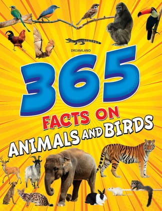 365 Facts On Animals And Birds [Paperback] Dreamland Publications