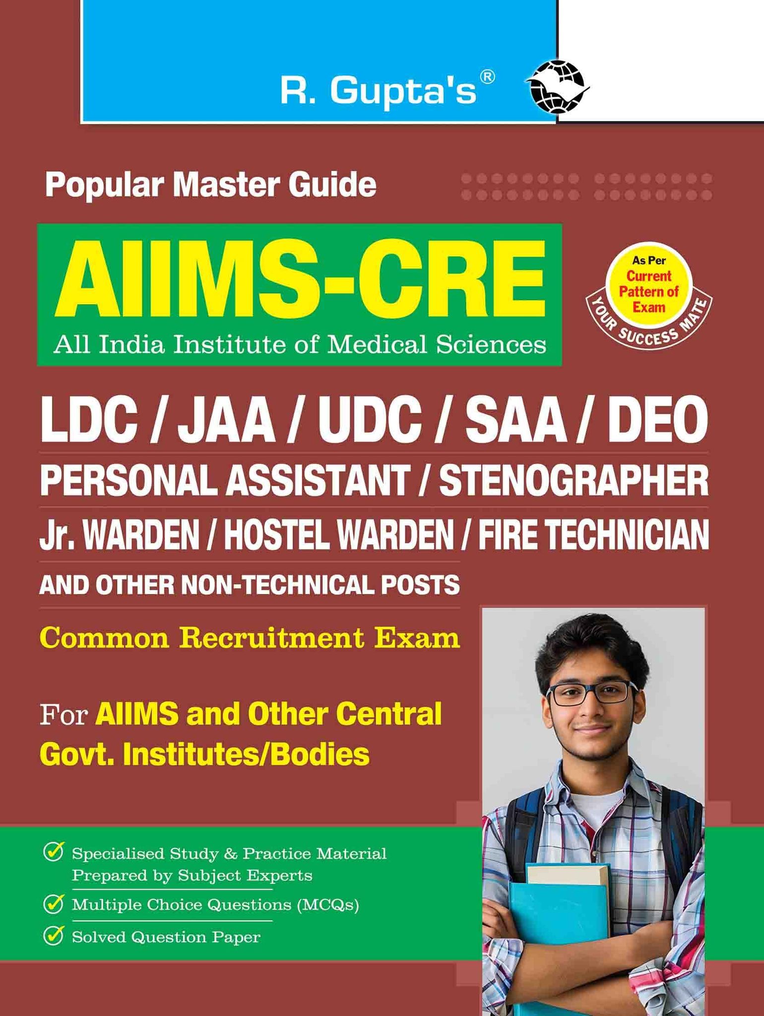 AIIMS-CRE: LDC/JAA/UDC/SAA/DEO/PA/Stenographer & Other Non-Technical Posts Common Recruitment Examination Guide (R-2795)