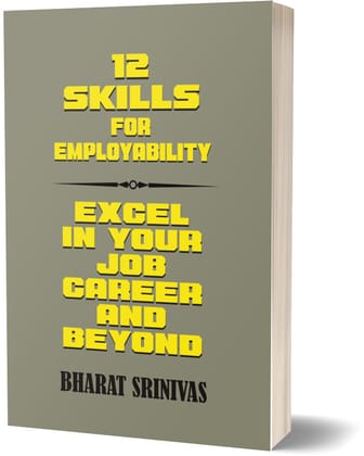 12 Skills for Employability - Excel in your Job, Career and Beyond 12 Skills for Employability - Excel in your Job, Career and Beyond