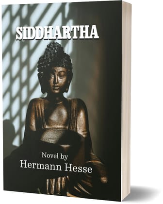Siddhartha -  A novel by Hermann Hesse
