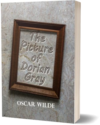 The Picture of Dorian Gray - Oscar Wilde The Picture of Dorian Gray - Oscar Wilde