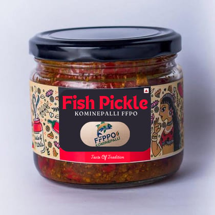 Kominepalli FFPO Fish Pickle - Taste of Tradition Kominepalli FFPO Fish Pickle - Taste of Tradition
