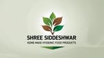 Shree Siddeshwar Home Made Hygienic Food Products Shree Siddeshwar Home Made Hygienic Food Products