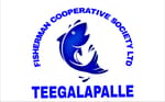 Fishermen Cooperative Society Limited Teegapalle Fishermen Cooperative Society Limited Teegapalle