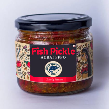 Aurai FFPO Fish Pickle - Taste of Tradition Aurai FFPO Fish Pickle - Taste of Tradition