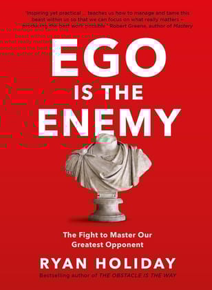 Ego Is The Enemy - Master Your Inner Beast - Hardcover