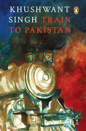 Train to Pakistan by Khushwant Singh - Classic Partition Novel