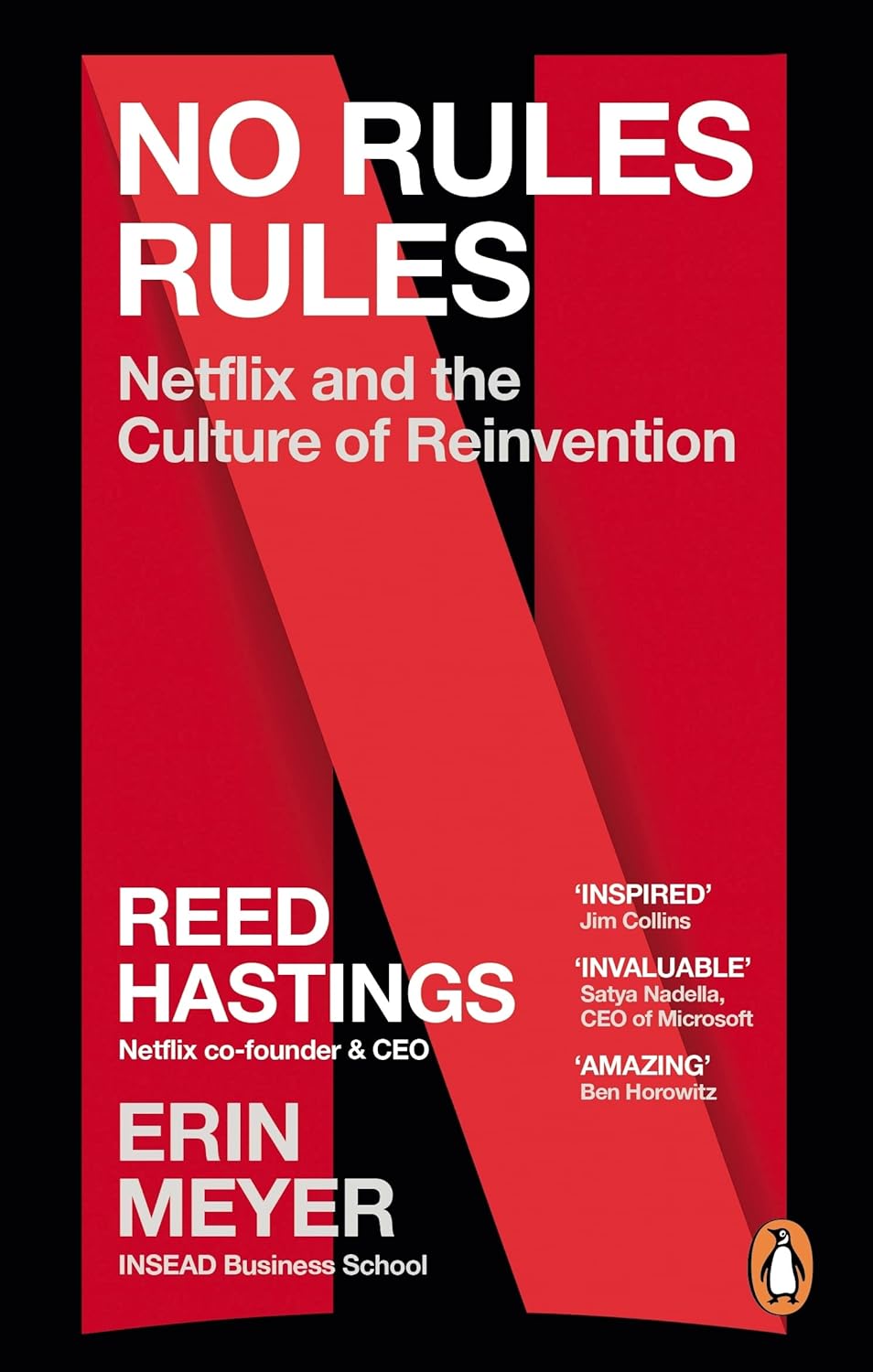 No Rules Rules: Netflix and the Culture of Reinvention by Reed Hastings & Erin Meyer