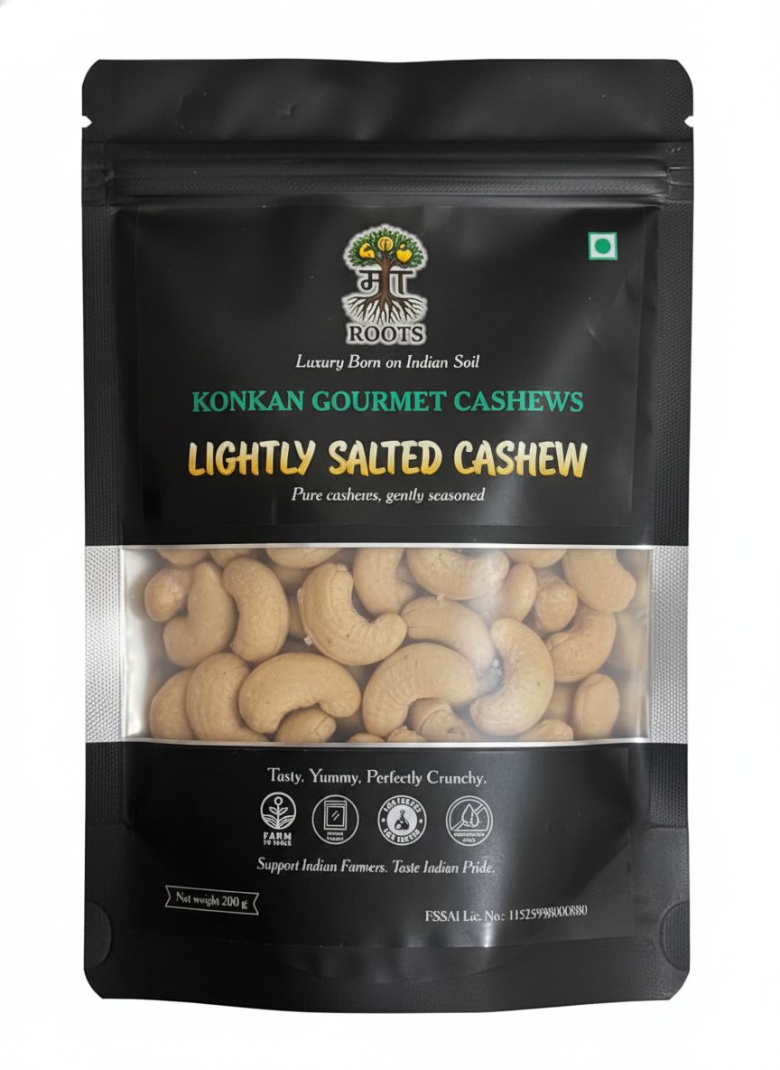 Maa Roots Salted Cashews 200g | Lightly Salted Konkan Cashews | Premium Whole Kaju | Classic, Clean & Crunchy Snack
