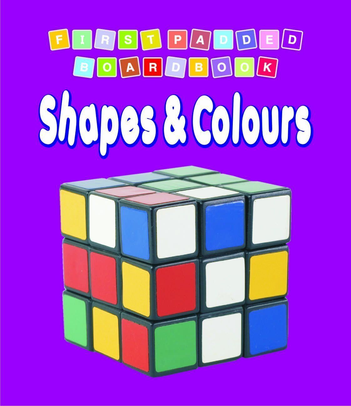 First Padded Bb - Shapes & Colours [Board book] NA