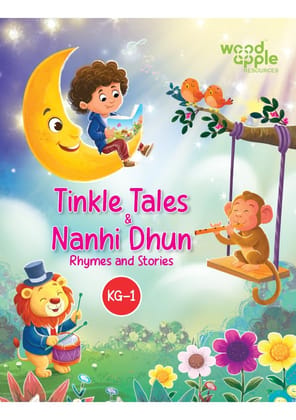 Tinkle Tales & Nanhi Dhun KG 1 Book | Rhymes & Stories Book for Kids | 4 - 6 Years | 12+ stories | KG 1 Rhymes & Short Moral Stories | Colourful Kids Storybook | Reading Book for Children