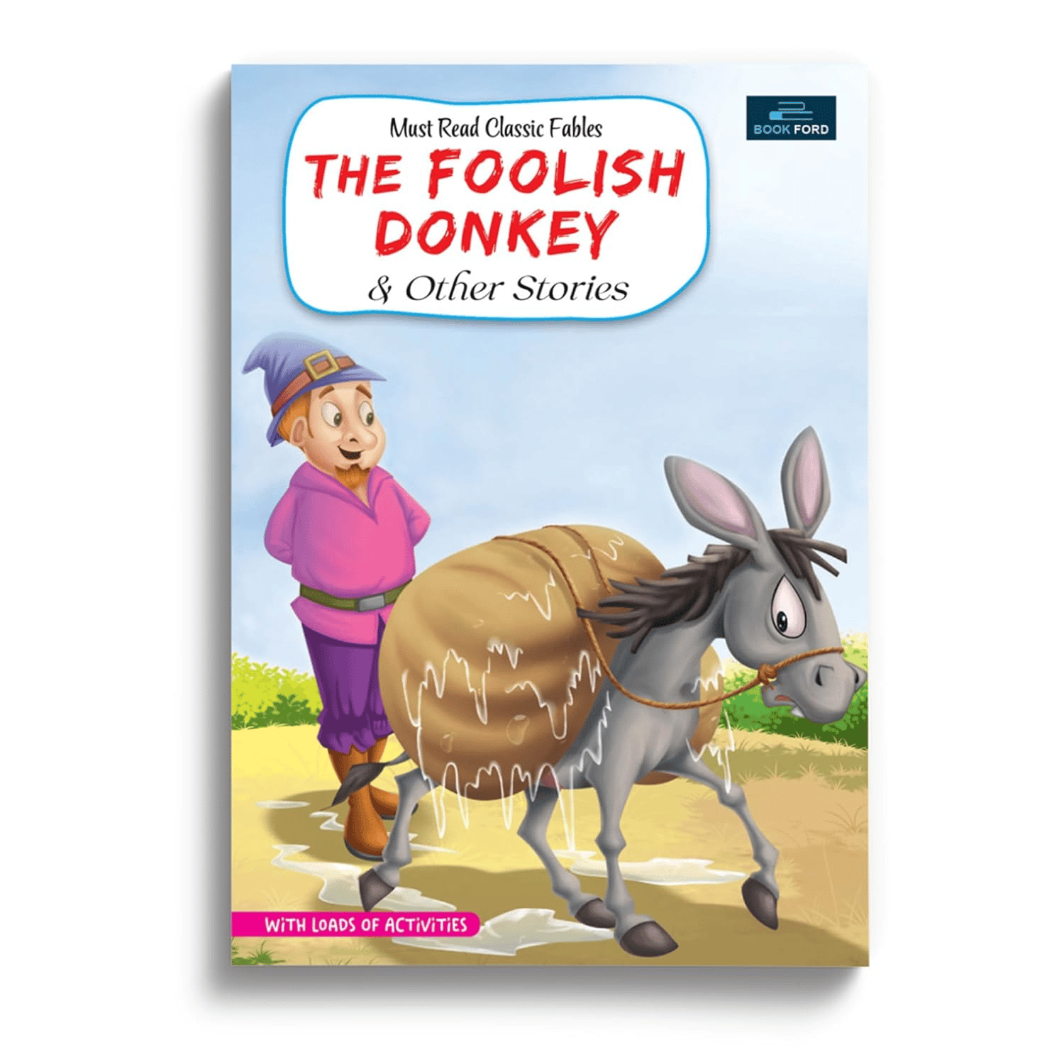 Must-Read Classic Tales - The Foolish Donkey And Other Stories Book For Kids    