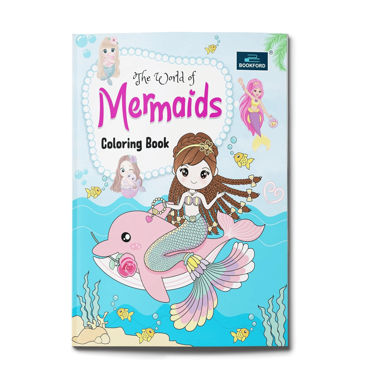The World Of Mermaids Coloring Book For Kids