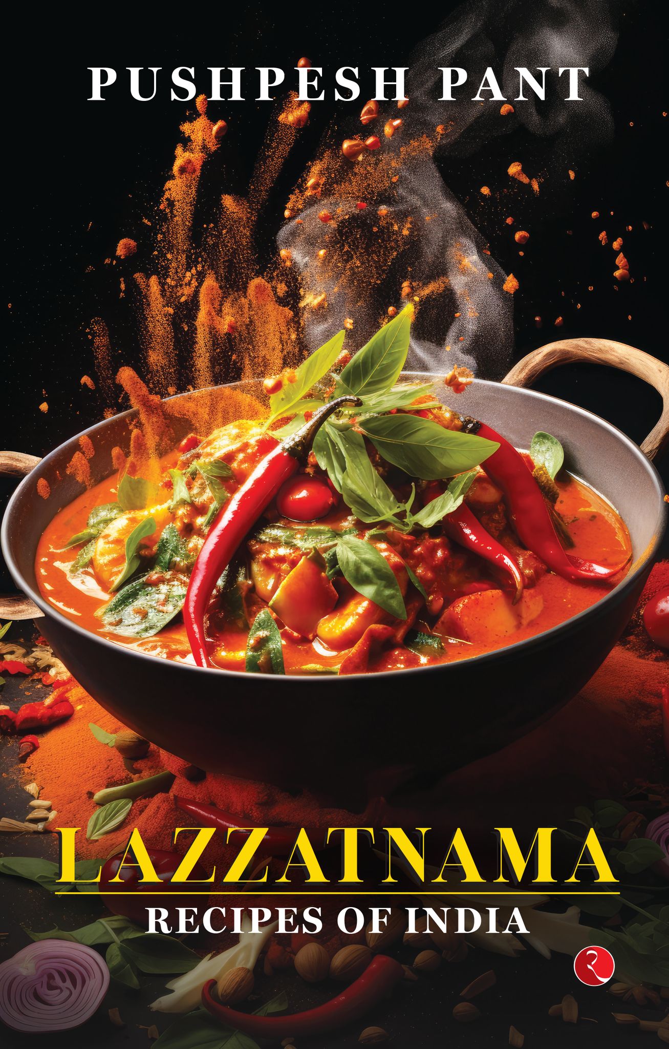 Lazzatnama: Recipes of India