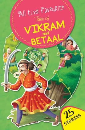 Tales Of Vikram & Betaal | Illustrated Story Book | Classic Folktales [Paperback] [Jan 16, 2026] LS Editorial Team