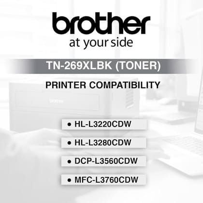 Brother Toner TN-269XLBK (Black Colour) Has 3000 Pages Yield Compatible with HL-L3220CDW HL-L3280CDW DCP-L3560CDW MFC-L3760CDW