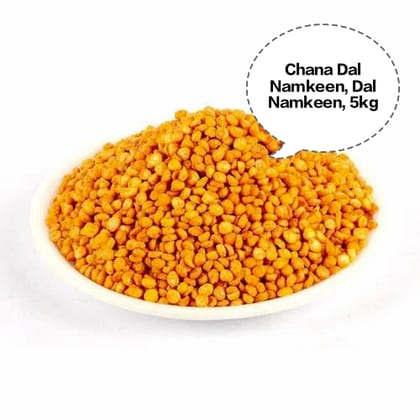 Chana Dal Namkeen, Dal Namkeen, Roasted Chana Snack, Fried Bengal Gram, Split Chana Snack 5kg