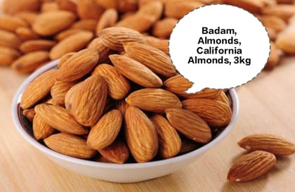 Badam, Almonds, California Almonds, Premium Badam, Dry Fruits Almonds 3kg Badam, Almonds, California Almonds, Premium Badam, Dry Fruits Almonds 3kg