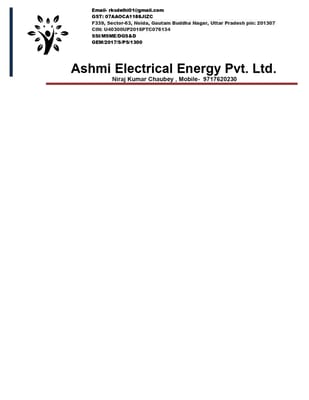 ASHMI ELECTRIC ENERGY PRIVATE LIMITED