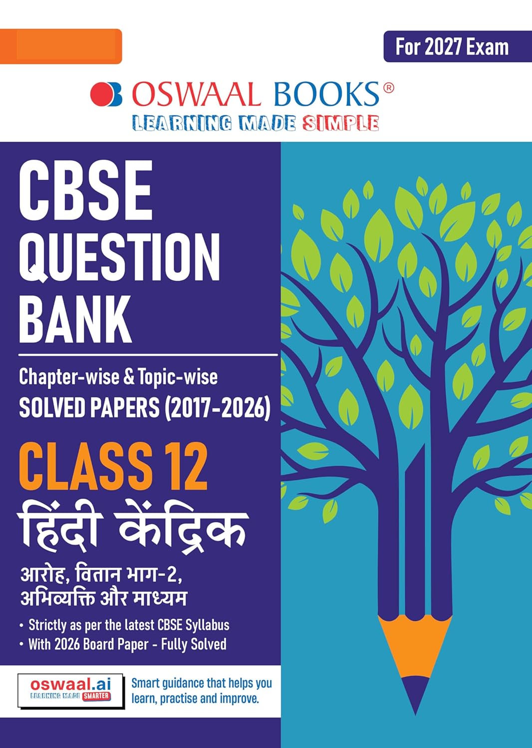 OSWAL CBSE Question Bank Chapterwise and Topicwise SOLVED PAPERS Class 12 Hindi Core For Exam 2026 [Paperback] Oswaal Editorial Board