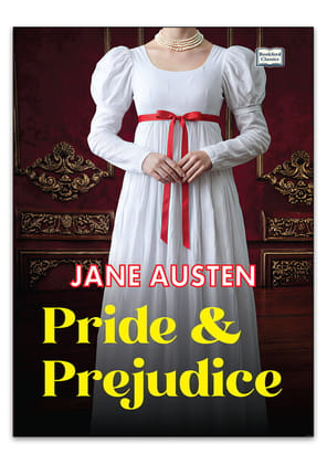 Pride and Prejudice Timeless Classic Novel of Love by Jane Austen Must-read Human Relationships by Jane Austen 