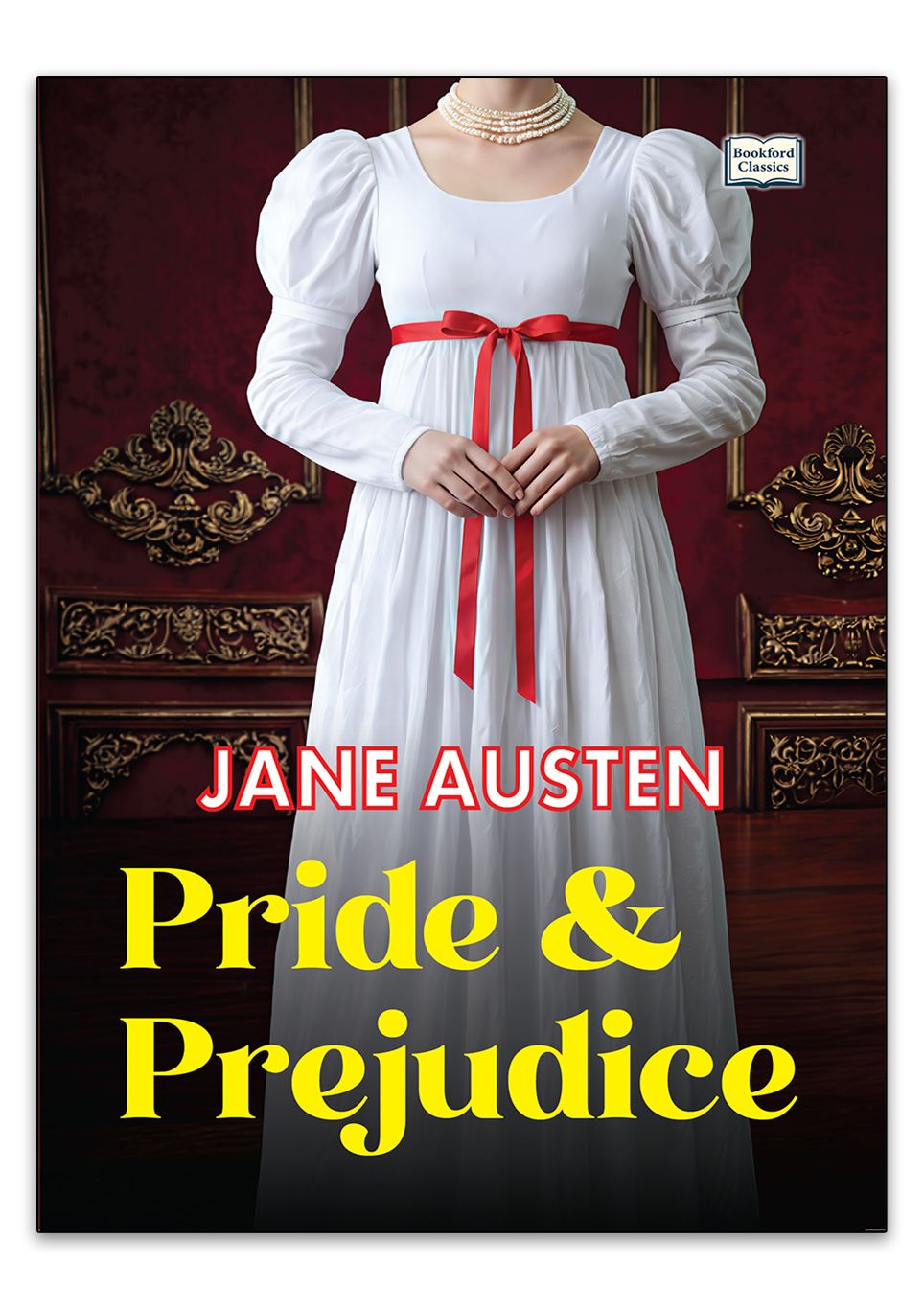 Pride and Prejudice Timeless Classic Novel of Love by Jane Austen Must-read Human Relationships by Jane Austen