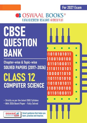 Oswaal CBSE Class 12 Computer Science Question Bank | Chapter & Topic-wise Solved Papers (2017–2026) | Based on Latest Syllabus (April 2026) | Includes 2026 Papers | | For 2027 Exam