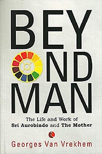 Beyond Man
