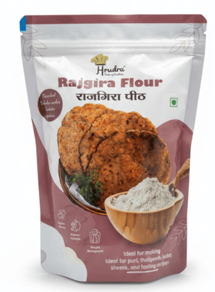 Hrudra Rajgira Flour - Amaranth Flour for Puri, Thalipeeth, Laddu & Fasting Recipes