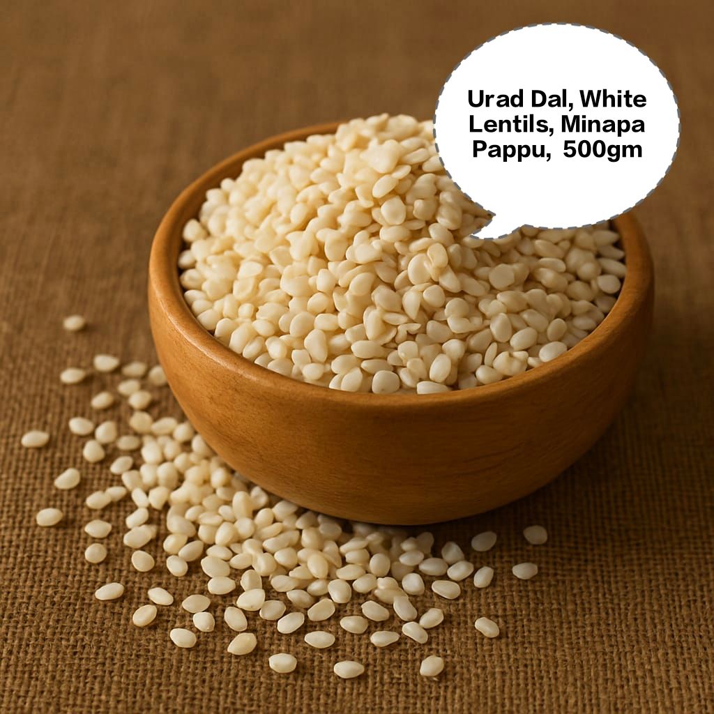 Urad Dal, White Lentils, Minapa Pappu, Ulutham Paruppu, Black Gram Dal 500gm