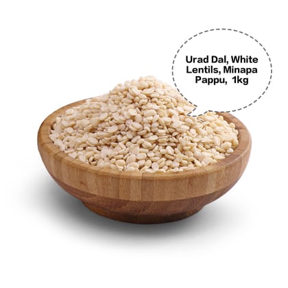 Urad Dal, White Lentils, Minapa Pappu, Ulutham Paruppu, Black Gram Dal 1kg Urad Dal, White Lentils, Minapa Pappu, Ulutham Paruppu, Black Gram Dal 1kg