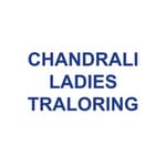 CHANDRALI LADIES TRALORING