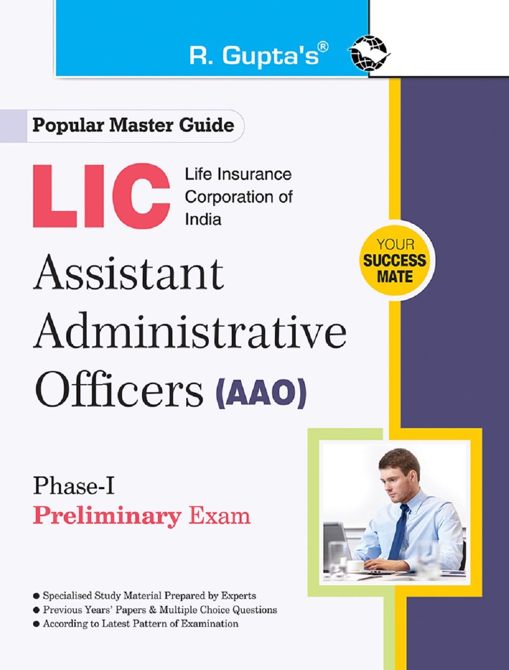 LIC AAO (Phase-I: Preliminary) Recruitment Exam Guide (R-137)