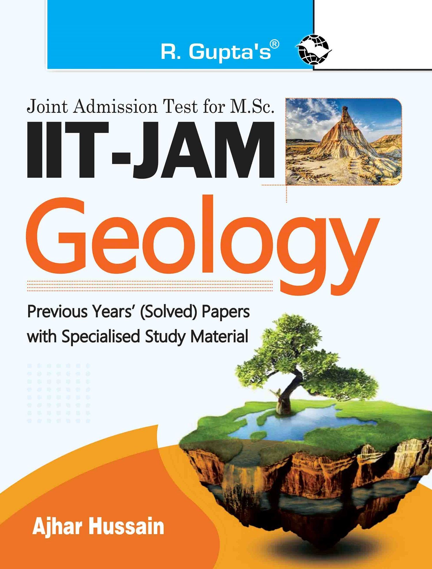 IIT-JAM M.Sc. GEOLOGY Entrance Exam Guide with Previous Years Paper (Solved) (R-1802)