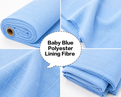 Baby Blue Polyester Lining Fibre (Bada Panna), Baby Blue Polyester Lining Fabric (Bada Panna), Light Blue Polyester Lining Fabric (Bada Panna), Baby Blue Lining Fabric (Bada Panna), Light Blue Polyester Inner Lining (Bada Panna) Baby Blue Polyester Lining Fibre (Bada Panna), Baby Blue Polyester Lining Fabric (Bada Panna), Light Blue Polyester Lining Fabric (Bada Panna), Baby Blue Lining Fabric (Bada Panna), Light Blue Polyester Inner Lining (Bada Panna)