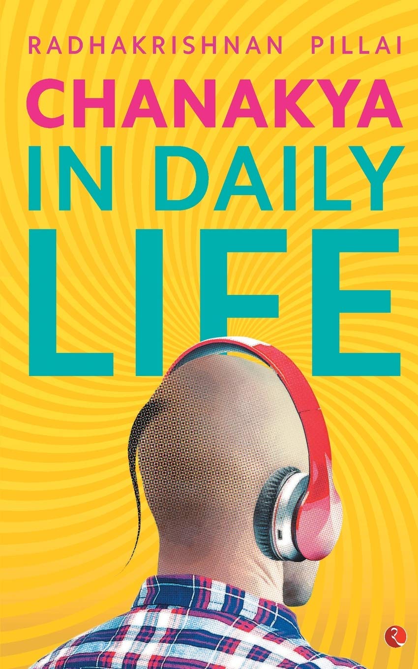 Chanakya In Dailyife